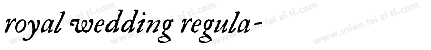 royal wedding regula字体转换